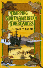 Trapping North American Furbearers